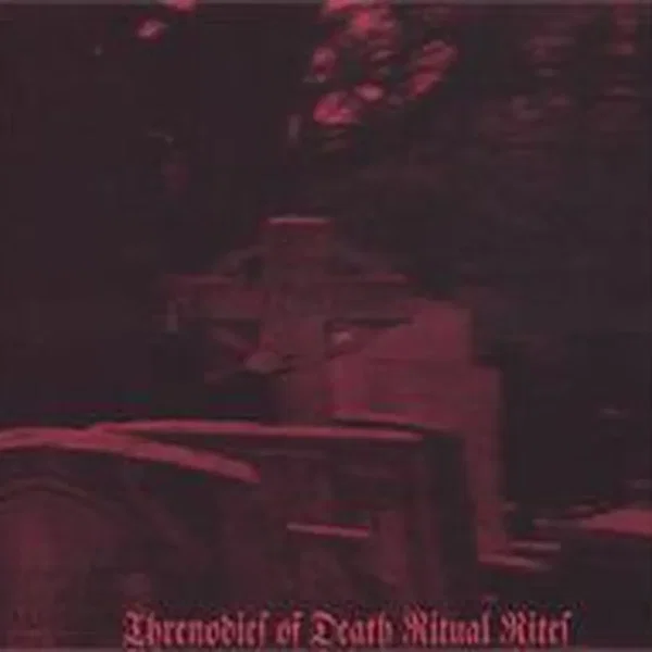 Threnodies of Death Ritual Rites