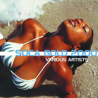Soca Gold 2000 by Various Artists - album cover