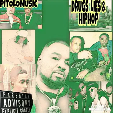 DRUGS LIES & HIP HOP by Pitolomusic - album cover