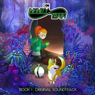 Infinity Train: Book 1 (Original Soundtrack)