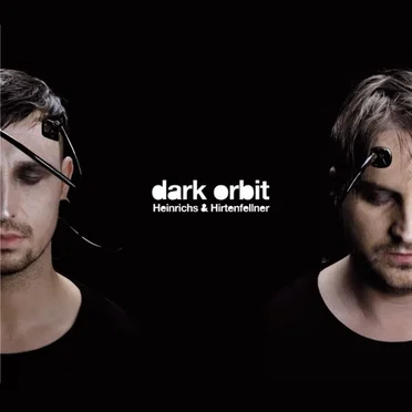 Dark Orbit by Heinrichs & Hirtenfellner - album cover