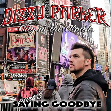 City in the Clouds, Pt. 3 (Saying Goodbye)