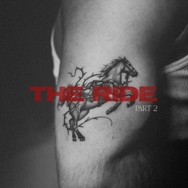 The Ride: Pt. 2