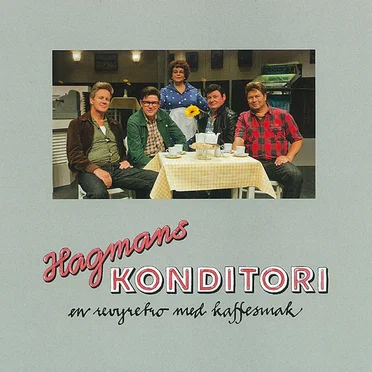 Hagmans Konditori by Galenskaparna & After Shave - album cover