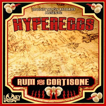 Rum and Cortisone by Hypereggs - album cover