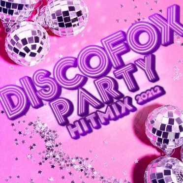 Discofox Party Hitmix 2021.2 by Various Artists - album cover