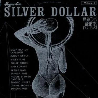 Silver Dollar - Volume 4 - Far East by Various Artists - album cover