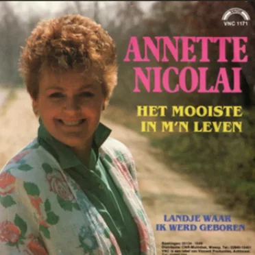 Het mooiste in m'n leven / Landje waar ik werd geboren