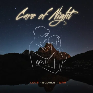 Love Equals War by Care of Night - album cover