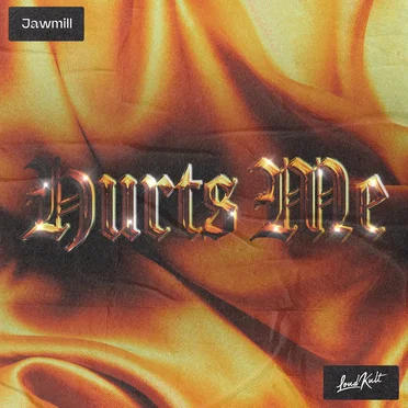 Hurts Me by Jawmill - album cover