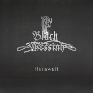 Heimweh by Black Messiah - album cover