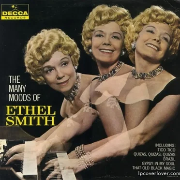 The Many Moods of Ethel Smith