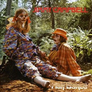 Half Baked by Jimmy Campbell - album cover