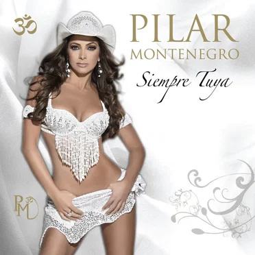Siempre tuya by Pilar Montenegro - album cover
