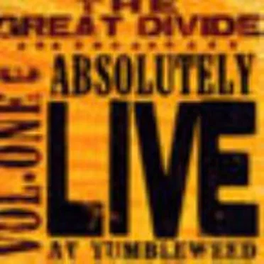 Absolutely Live at Tumbleweed, Vol. 1