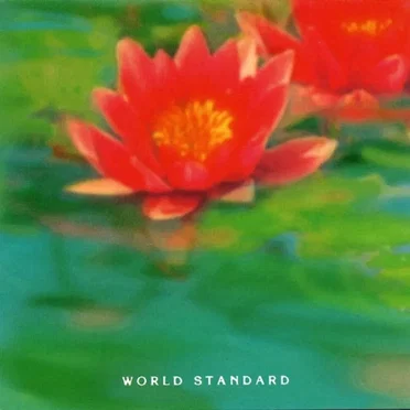 WORLD STANDARD II