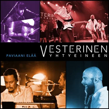 Paviaani elää by Vesterinen Yhtyeineen - album cover
