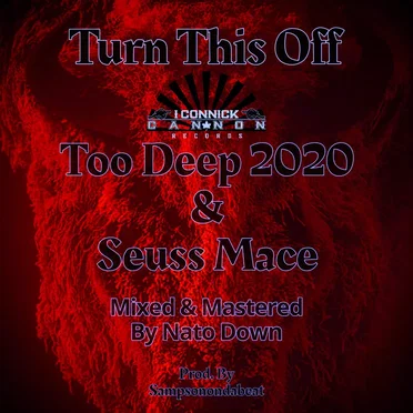 Turn this off by Too Deep 2020 - album cover
