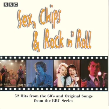 Sex, Chips & Rock n’ Roll by Various Artists - album cover