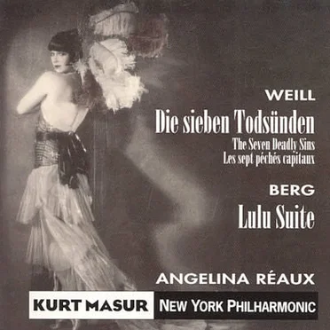 Weill: Die sieben Todsünden / Berg: Lulu Suite