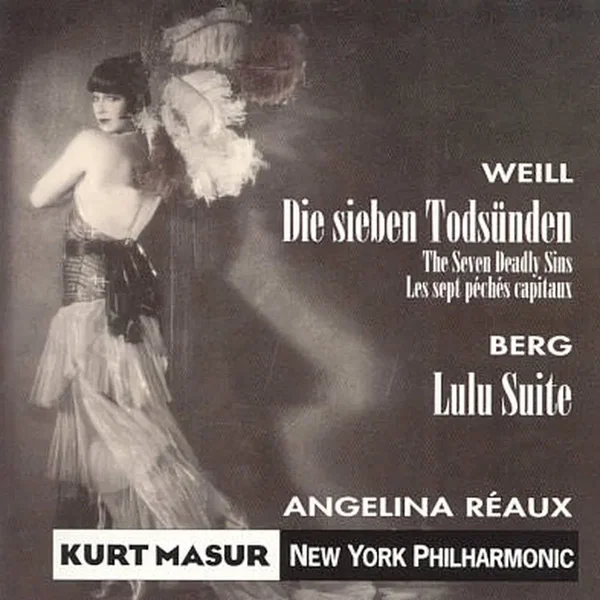 Weill: Die sieben Todsünden / Berg: Lulu Suite