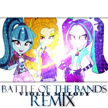 Battle of the Bands (Violin Melody remix)