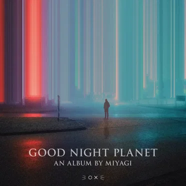 Good Night Planet by Miyagi - album cover