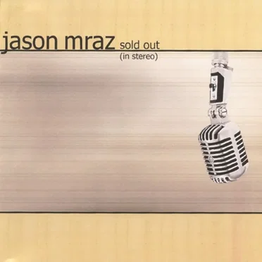 Sold Out (In Stereo)