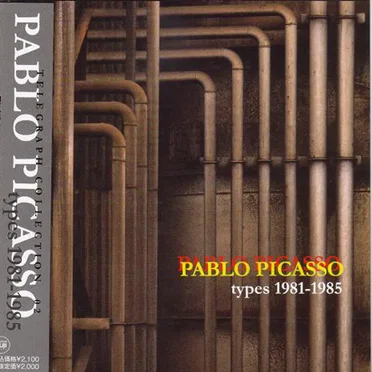 Types 1981-1985 by Pablo Picasso - album cover