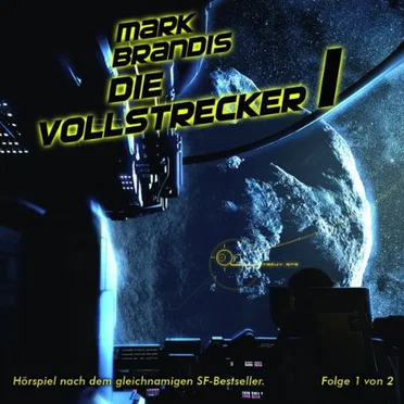 11 - Die Vollstrecker Teil 1 by Mark Brandis - album cover