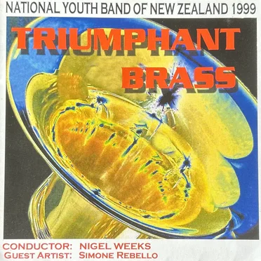 Triumphant Brass by National Youth Band of New Zealand 1999 - album cover