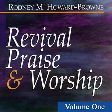 Revival Praise & Worship, Vol. 1
