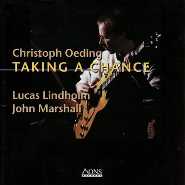 Taking a Chance by Christoph Oeding - album cover
