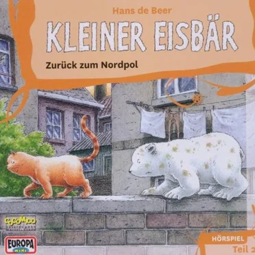 Kleiner Eisbär - Zurück zum Nordpol - Teil 2 by Hans de Beer - album cover