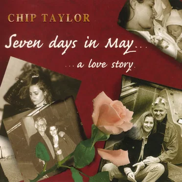 Seven Days In May...a Love Story