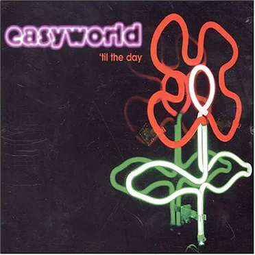 ’Til the Day by Easyworld - album cover