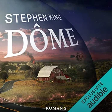 Dôme - Tome 2 by Stephen King - album cover