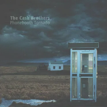 Phonebooth Tornado by The Cash Brothers - album cover