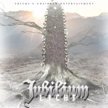 Jubiläum: Licht by Erfurts Chainsaw Entertainment - album cover