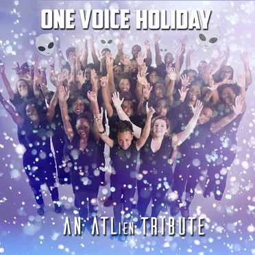 One Voice Holiday (An ATLien Tribute) by One Voice Music Group Atl - album cover