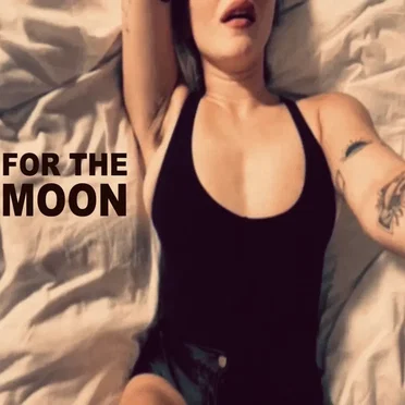 For the Moon