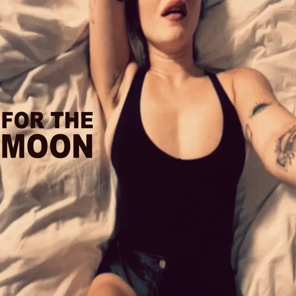 For the Moon