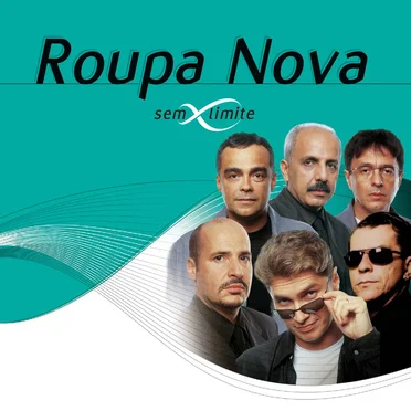 Roupa Nova Sem Limite