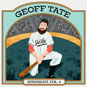 Hindsight, Vol. 4: September 17, 2016 by Geoff Tate - album cover
