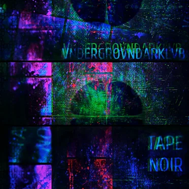 VNDERGROVNDARKLVB by Tape Noir - album cover