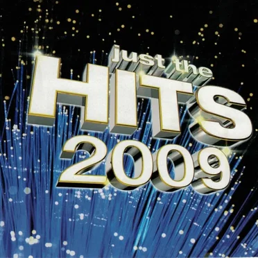 Just the Hits 2009 by Various Artists - album cover