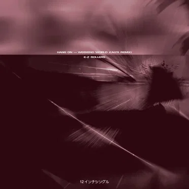 Hang On / Weekend World