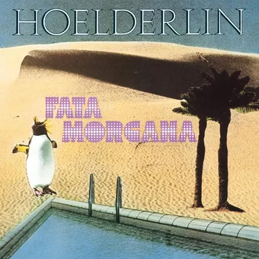 Fata Morgana by Hoelderlin - album cover