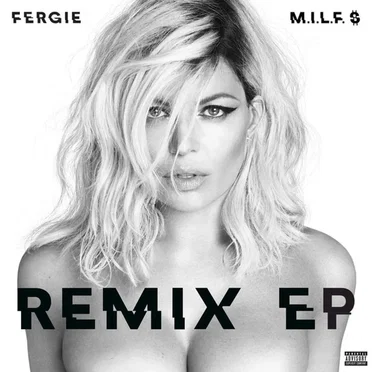 M.I.L.F. $ (remix EP)