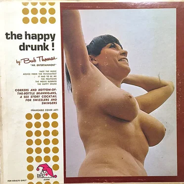 The Happy Drunk! by Bub Thomas - album cover